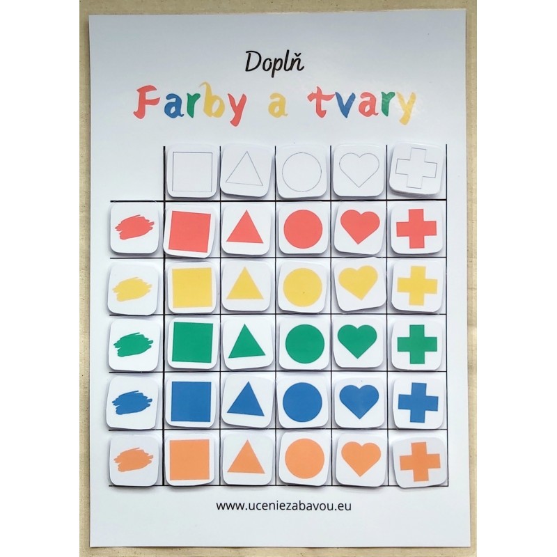 Doplň ... Farby a tvary Učenie zábavou Doplň ... Farby a tvary Učenie zábavou