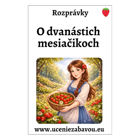 O 12 tich mesiačikoch