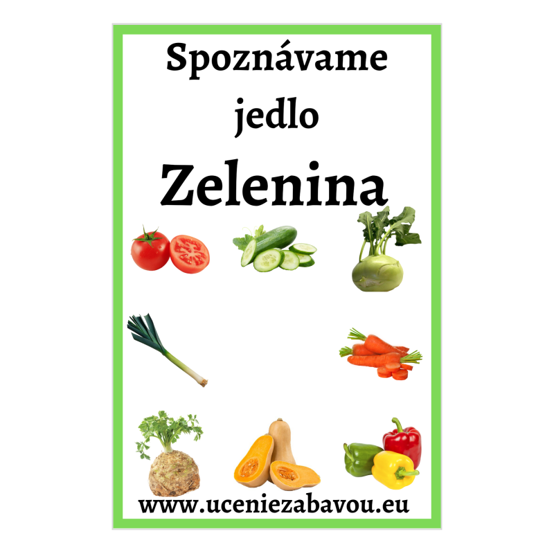 Spoznávame jedlo Zelenina  Učenie zábavou