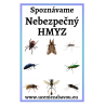 Spoznávame zvieratá Nebezpečný hmyz | Učenie zábavou