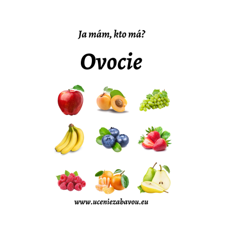 Ja mám, kto má? Ovocie  Učenie zábavou