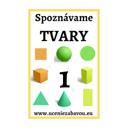 Spoznávame tvary  Učenie zábavou