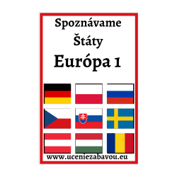 Spoznávame Štáty - Európa 1  Učenie zábavou
