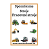 Spoznávame Stroje - Pracovné  Učenie zábavou