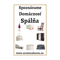 Spoznávame Domácnosť - Spálňa  Učenie zábavou