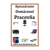 Spoznávame Domácnosť - Pracovňa  Učenie zábavou
