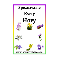 Spoznávame Kvety - Hory | Učenie zábavou