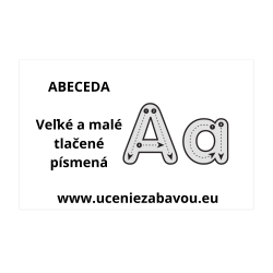 Abeceda - Veľké aj malé tlačené písmená