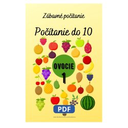 Počítanie do 10 – Zábavný pracovný zošit pre deti s témou Ovocie | PDF na tlač