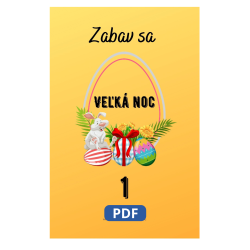 Veľká Noc 1 – Pracovný zošit pre deti | PDF aktivity | Učenie zábavou