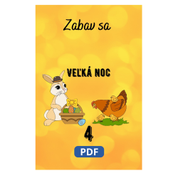 Veľká Noc 4 – PDF pracovný zošit pre deti plný sviatočných úloh | Učenie zábavou