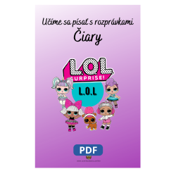 Učíme sa kresliť čiary s L.O.L. prekvapeniami – Pracovný zošit pre deti | Učenie zábavou