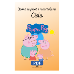 Učíme sa písať čísla s rozprávkami Peppa Pig – Pracovný zošit pre deti | Učenie zábavou
