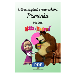 Učíme sa písať písané písmenká s rozprávkou Máša a medveď – Pracovný zošit pre deti | Učenie zábavou