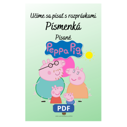 Učíme sa písať písané písmenká s rozprávkou Peppa Pig – Pracovný zošit pre deti | Učenie zábavou