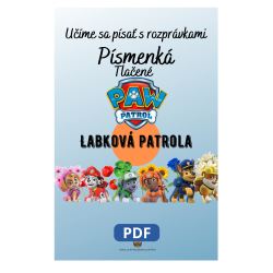 Učíme sa písať tlačené písmenká s rozprávkami Labková patrola – Pracovný zošit pre deti | Učenie zábavou