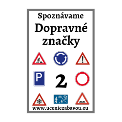 Spoznávame Dopravné značky 2