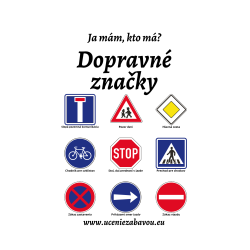Ja mám, kto má?  Dopravné značky