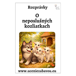 O neposlušných kozliatkach