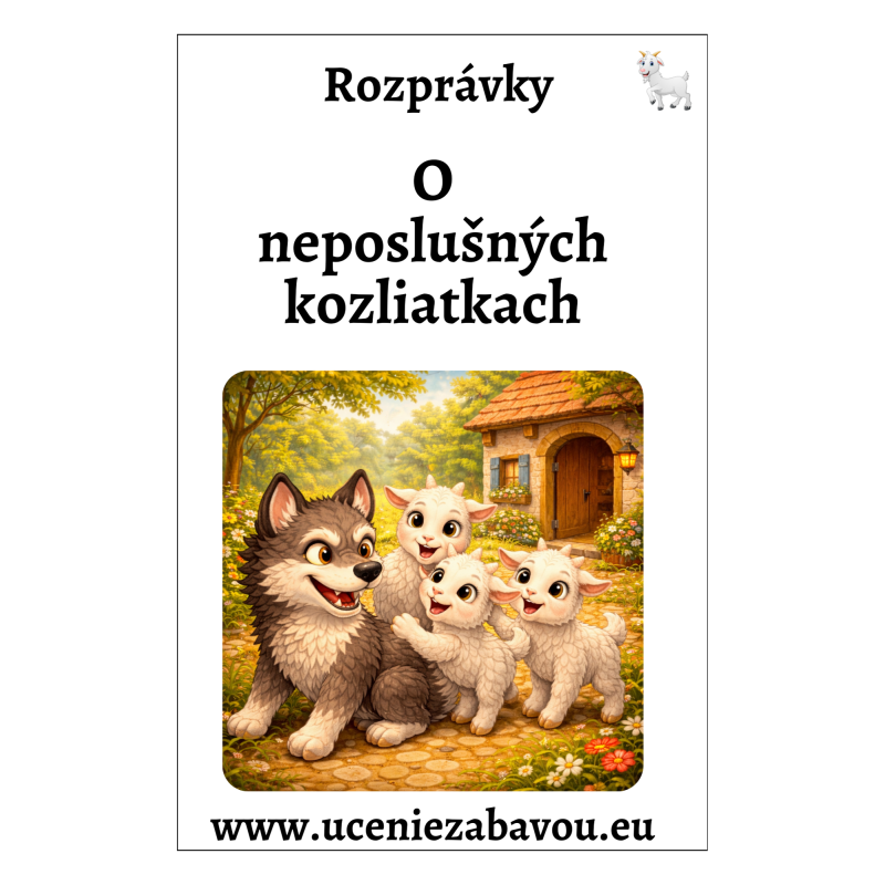 O neposlušných kozliatkach