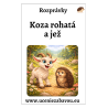 Koza rohatá a jež