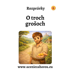 O troch grošoch